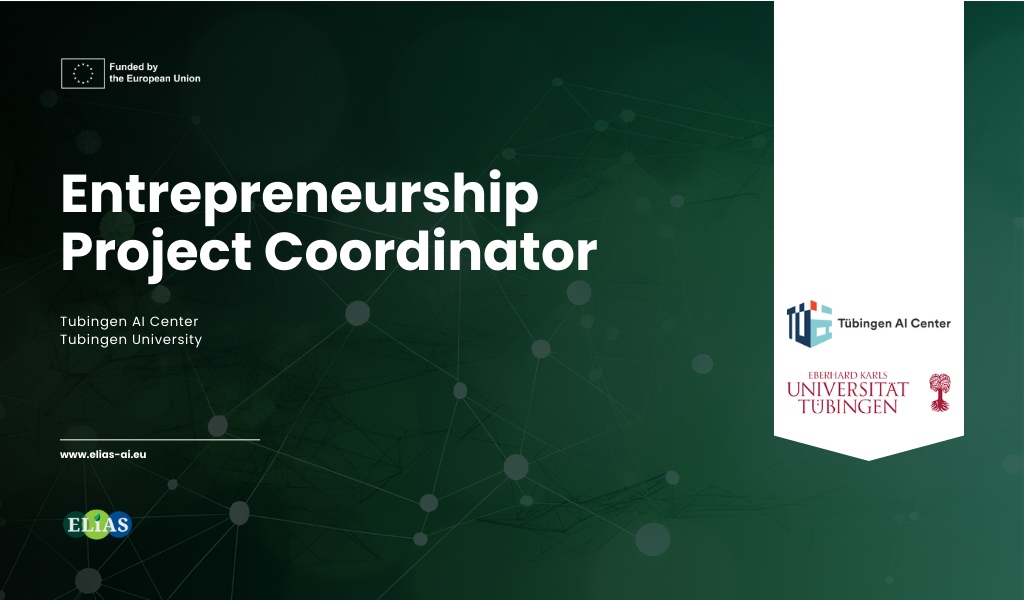#Opportunity: Entrepreneurship Project Coordinator – Tübingen AI Center