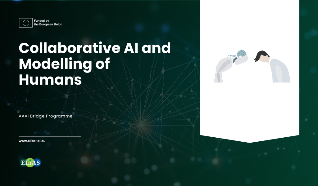 AAAI Bridge Programme: Collaborative AI and Modelling of Humans