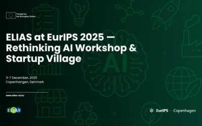 ELIAS @ EurIPS 2025 — Rethinking AI Workshop & Startup Village