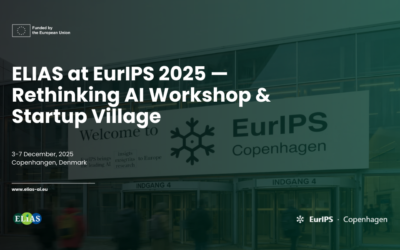 ELIAS at EurIPS 2025: Rethinking AI for a Sustainable Future