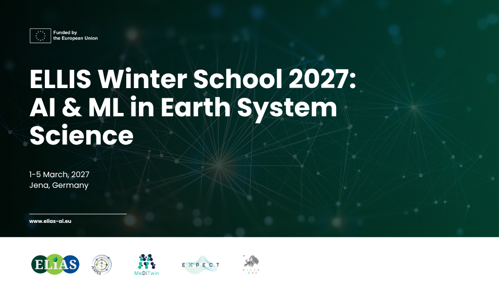 ELLIS Winter School 2027 AI & ML in Earth System Science